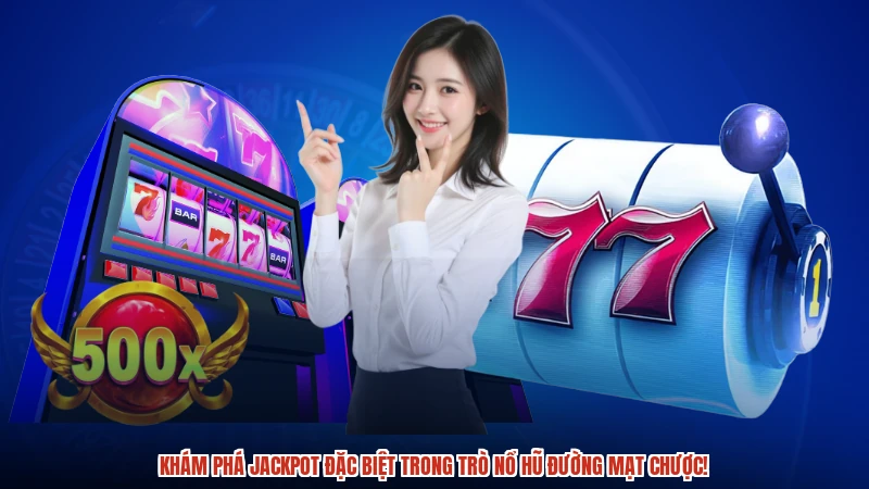 Khám phá jackpot đặc biệt trong trò nổ hũ đường mạt chược